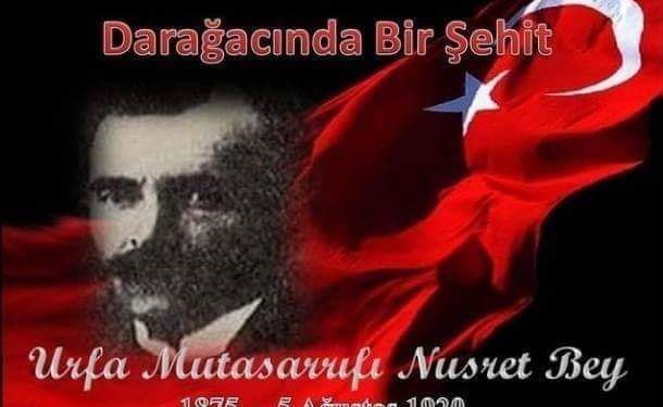 URFA MUTASARRIFI NUSRET BEY  (MİLLÎ ŞEHİT)