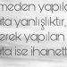 HATA MI İHANET Mİ?