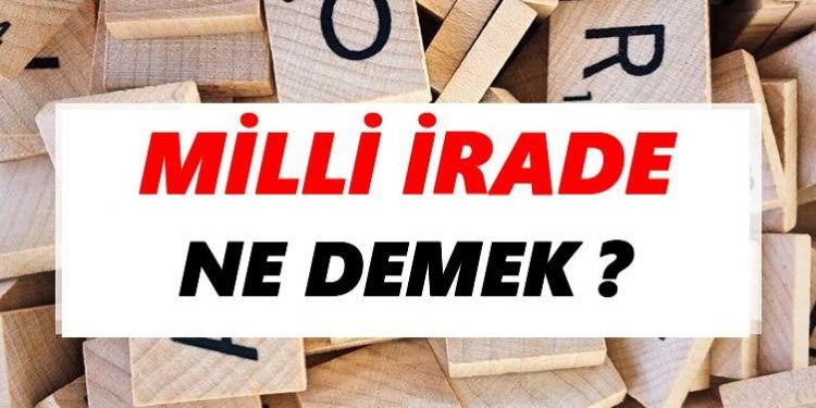 MİLLİ İRADE